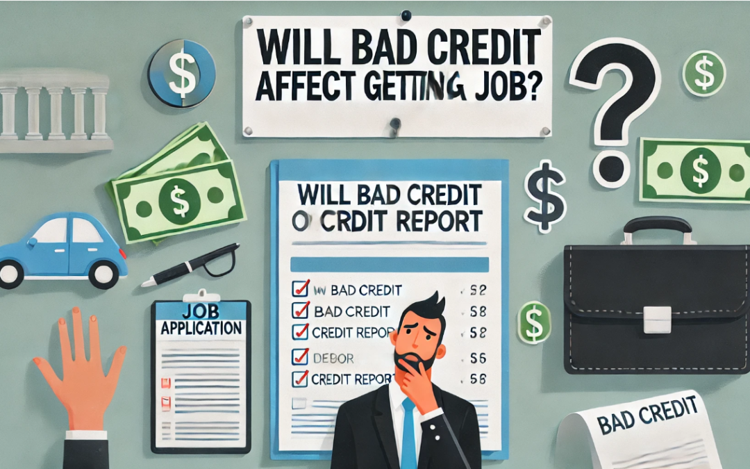 Will bad credit affect getting a job
